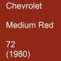 Preview: Chevrolet, Medium Red, 72 (1980).